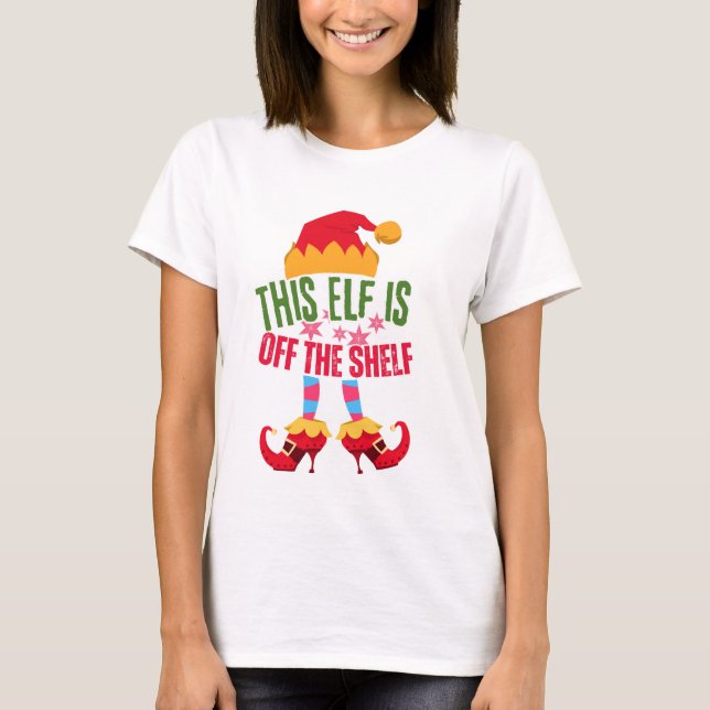 Camiseta ESTE ELF ESTÁ FORA DO SHELF Engraçado Girly Christ (Frente)