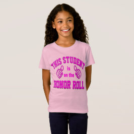 Camiseta Este estudante está no Honor Roll