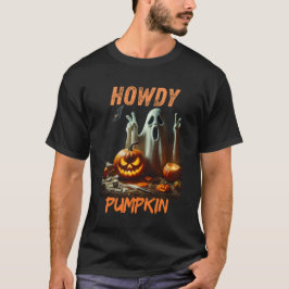 Camiseta Este fantasma tem algo a dizer... HOWDY PUMPKIN! �