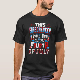 Camiseta Este Firecracker Foi Nascer No Dia 4 De Julho, Bi