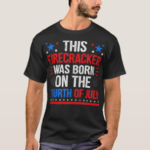 Camiseta Este Firecracker Foi Nascer No Dia 4 De Julho, Bi