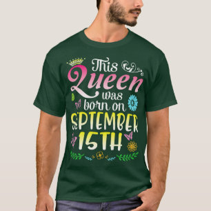Camiseta Este Foi O Nascer Do Parabéns 15 De Setembro Para