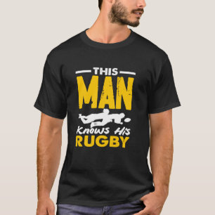 Camiseta Este Homem Conhece A Paixão Do Jogador De Rugby