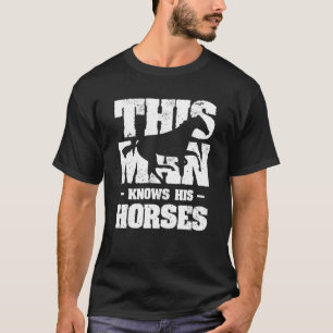 Camiseta Este Homem Conhece Seu Cavalo De Montar Cavalgada