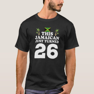 Camiseta Este jamaicano acabou de virar 26 Jamaica 26º aniv