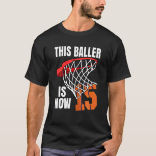 Camiseta Este Jogador Tem Agora 15 Anos - Basquete De Anive