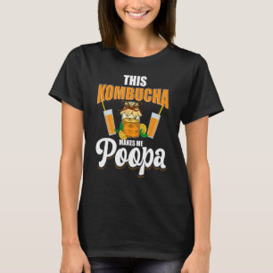 Camiseta Este Kombucha Faz-Me Poopa Scobies Booch Kombuch