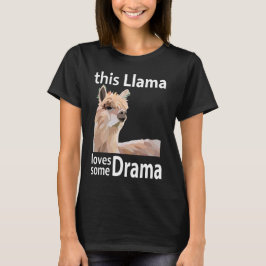 Camiseta Este Llama Ama Algum Drama Engraçado Llama