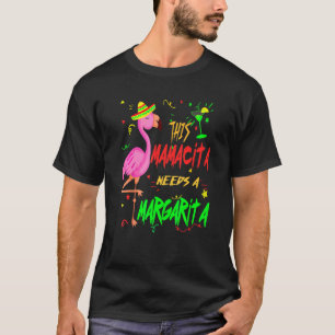 Camiseta Este Mamacita Precisa De Um Bebendo Margarita Flam