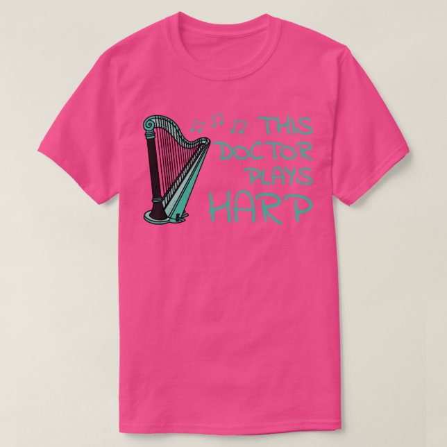 Camiseta Este Médico Plays Harp Harpist String Músico (Frente do Design)