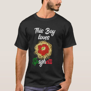 Camiseta Este Menino Adora Spaghetti Pasta Italiana Noodle 