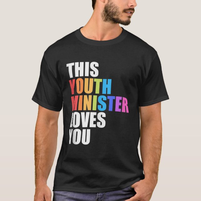 Camiseta Este Ministro Da Juventude Te Ama Orgulho Orgulhos (Frente)
