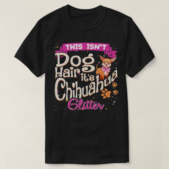 Camiseta Este Não É Cabelo De Cachorro É Um Cachorro Chico (Frente do Design)