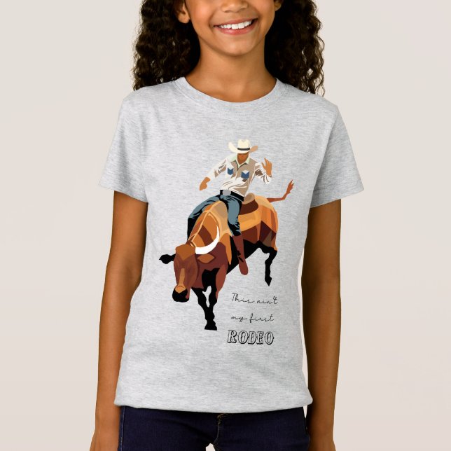 Camiseta Este não é meu primeiro RODEO: Bull Rider (Frente)