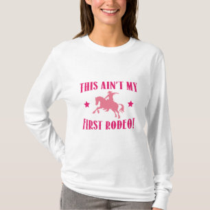 Camiseta Este não é o meu primeiro Rodeio!