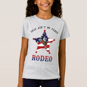Camiseta Este não é o meu primeiro RODEO / Letra Negra T-