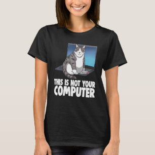 Camiseta Este Não É Seu Gato De Computador Kit Divertido Pa