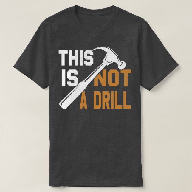 Camiseta Este Não É Um Drill (Frente do Design)