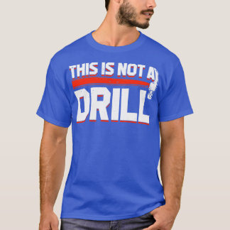 Camiseta Este Não É Um Drill