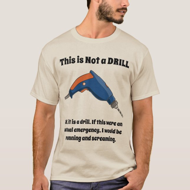 Camiseta Este não é um Drill (Frente)