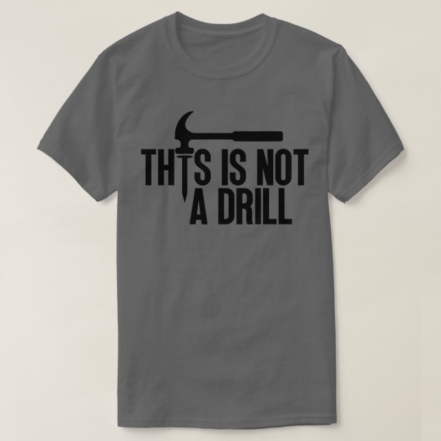 Camiseta Este Não É Um Drill 5 (Frente do Design)