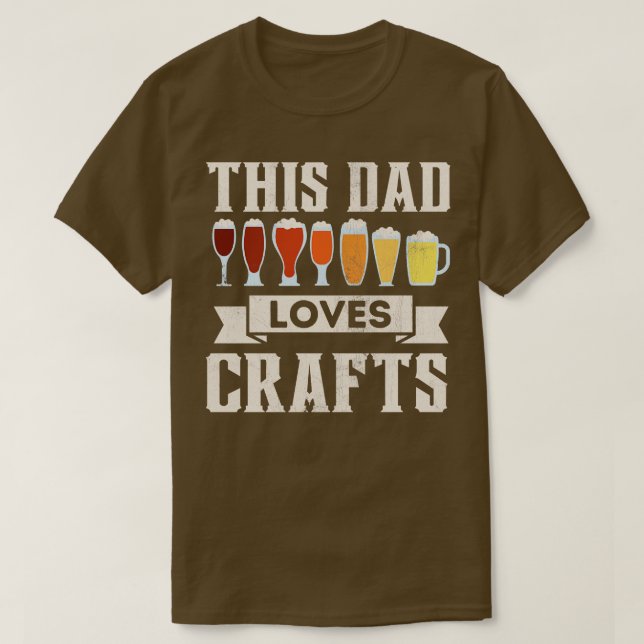 Camiseta Este Pai Adora Artesanatos Beer Lover Um Dia de os (Frente do Design)