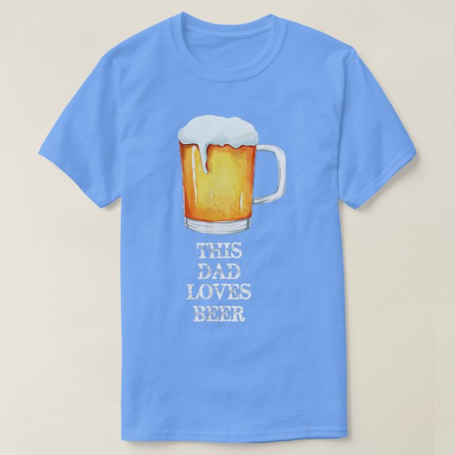 Camiseta Este Pai Ama Cerveja Engraçada  (Frente do Design)