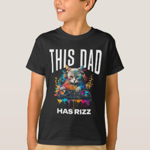 Camiseta Este Pai tem Rizz Legal Dj Cat Rizzler Pai do Pai