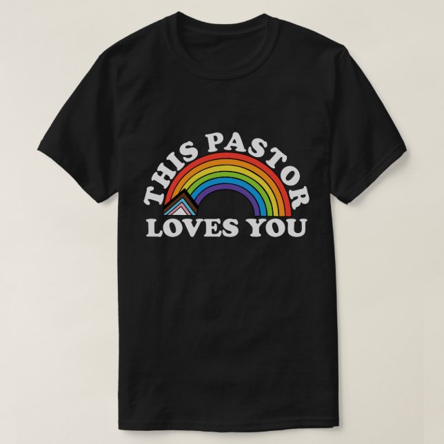 Camiseta Este Pastor ama Sua Igreja LGBT Afirmando (Frente do Design)