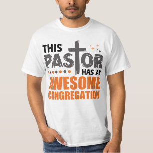 Camiseta Este Pastor Tem Uma Congregação Incrível