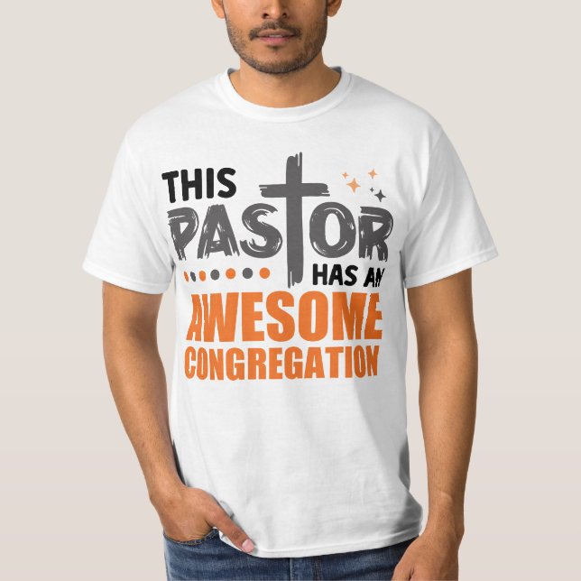 Camiseta Este Pastor Tem Uma Congregação Incrível (Frente)
