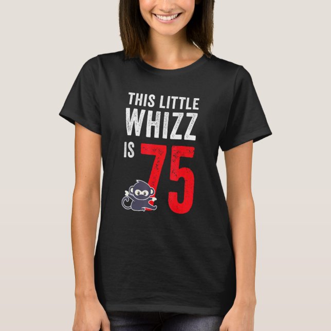 Camiseta Este Pequeno Whizz Tem 75 Anos (Frente)
