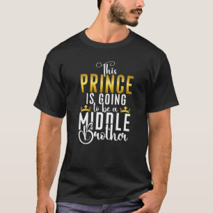Camiseta Este Príncipe será um Irmão Médio