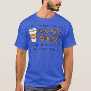 Camiseta Este Professor Funciona Na Pumpkin Spice Kindergar