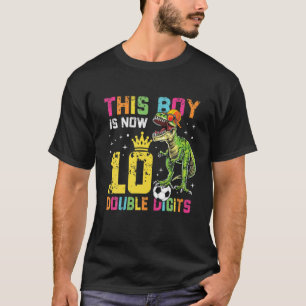 Camiseta Este Rapaz é agora Dígitos duplos 10º Aniversário