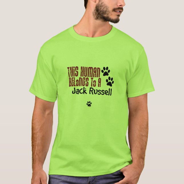 Camiseta Este ser humano pertence a um Jack Russell (Frente)