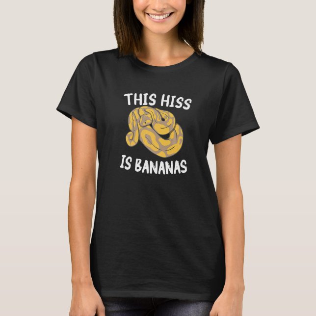 Camiseta Este Sibilo É Bananas Python Bola Cobra Pythons   (Frente)