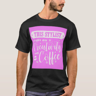 Camiseta Este Stylist Funciona na Criatividade e no Café 2
