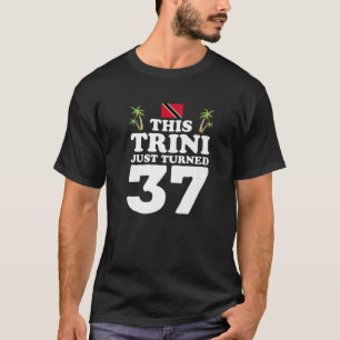 Camiseta Este Trini Acabou De Transformar 37 Trinidad E 37º