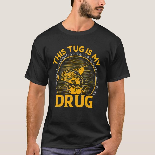 Camiseta Este Tug É A Minha Pesca De Drogas (Frente)