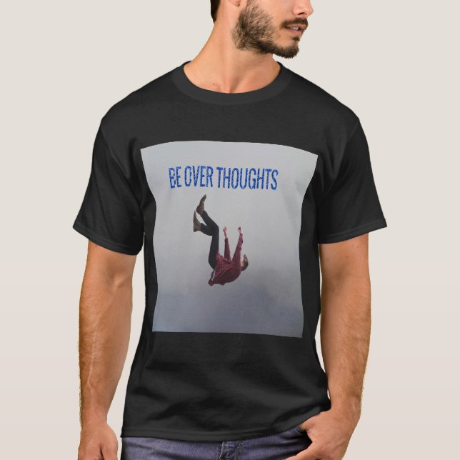 CAMISETA ESTEJA ACIMA DOS PENSAMENTOS (Frente)