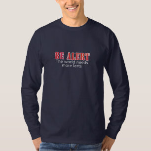 Camiseta Esteja alerta