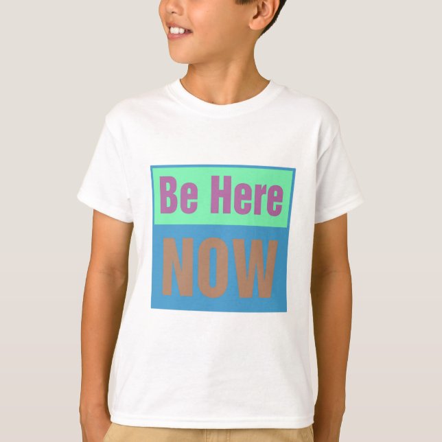 Camiseta Esteja aqui agora (Frente)