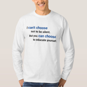 Camiseta Esteja ciente de educar o T-Shirt