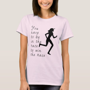 Camiseta Esteja na Corrida para Vencer a Corrida