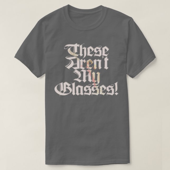 Camiseta Estes Não São Meus Óculos (Frente do Design)