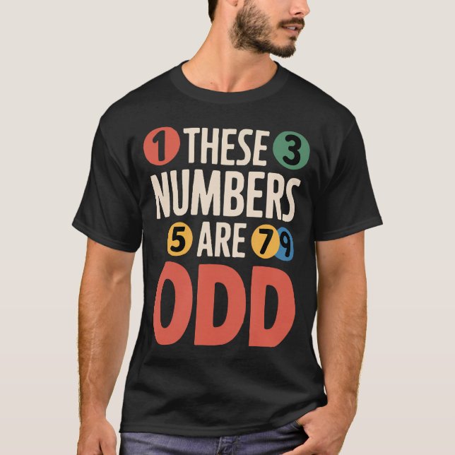 Camiseta Estes Números São Ímpares (Frente)