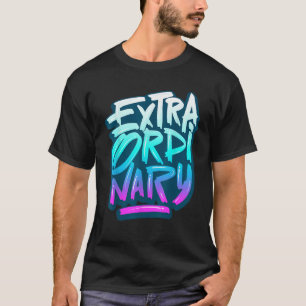 Camiseta Estilo de citação de Motivação do Pessoas Extraord