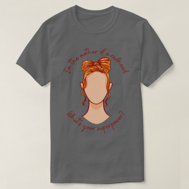Camiseta Estilo de Mãe Redhead I (Frente do Design)