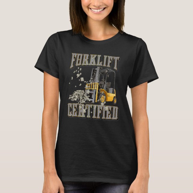 Camiseta Estilo de Retrorização Funny Forklevantador Operad (Frente)